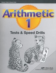 Abeka Arithmetic 1 Tests and Speed Drills (New Edition)