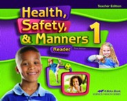 Abeka Health, Safety & Manners Grade 1 Teacher's Edition  (New Edition)