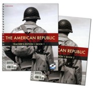 BJU Press Heritage Studies: The American Republic Teacher's Edition (Fourth Edition)