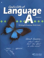Abeka God's Gift of Language A Writing & Grammar Work-text,  Third Edition