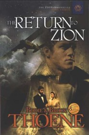 The Return to Zion, Zion Chronicles Series #3