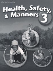 Abeka Health, Safety, & Manners 3 Quizzes, Tests and  Worksheets Key