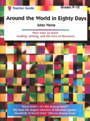 Around the World in 80 Days, Novel Units Teacher's Guide, Gr. 9-12