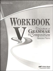 Abeka Workbook V for Handbook of Grammar and Composition Quizzes/Tests