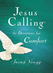 Jesus Calling, 50 Devotions for Comfort, Hardcover, with Scripture References