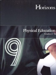 Horizons Physical Education Grades 3-5