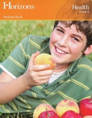 Horizons Health Grade 6 Student Book