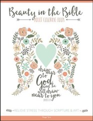 Beauty in the Bible: Adult Coloring Book