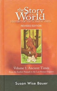 Hardcover Text, Vol. 1: The Ancient Times, Story of the World