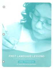 First Language Lessons for the Well-Trained Mind Level 4 Student Workbook