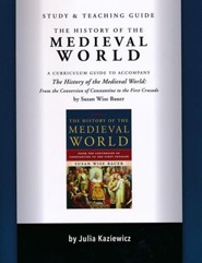 Study and Teaching Guide for the History of the Medieval World