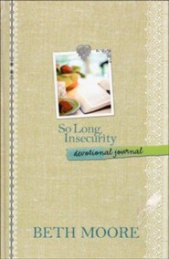 So Long, Insecurity: Devotional Journal