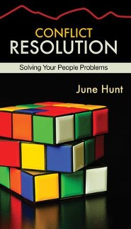 Conflict Resolution: Solving Your People Problems [Hope For The Heart Series]