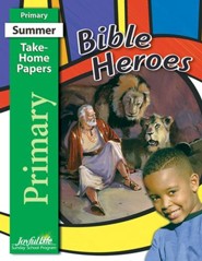 Bible Heroes Primary (Grades 1-2) Take-Home Papers