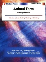 Animal Farm, Novel Units Student Packet, Grades 9-12