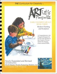ARTistic Pursuits, Early Elementary K-3 Modern Painting and Sculpture