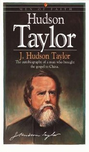Hudson Taylor, Men and Women of Faith Series
