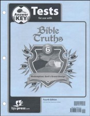 BJU Press Bible Truths 6 Tests Answer Key (4th Edition)