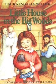 Little House in the Big Woods, Little House on the Prairie Series     #1 (Softcover)