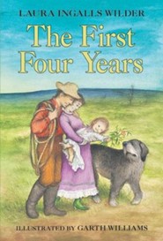 The First Four Years, Little House on the Prairie Series #9  (Softcover)