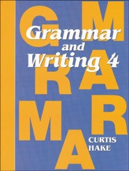 Saxon Grammar & Writing Grade 4 Student Text, 1st Edition