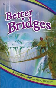 Abeka Reading Program: Better Bridges