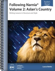 Following Narnia Volume 2: Aslan's Country Teacher Manual