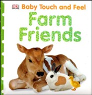 Baby Touch and Feel: Farm Friends