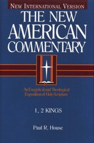 1 & 2 Kings: New American Commentary [NAC]