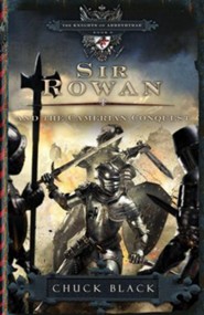#6: Sir Rowan and the Camerian Conquest