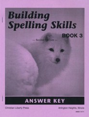 Building Spelling Skills Answer Key, Book 3, 2nd Ed., Grade 3