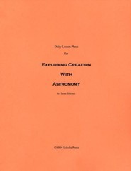 Daily Lesson Plans for Exploring Creation with  Astronomy