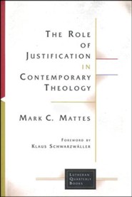 The Role of Justification in Contemporary Theology