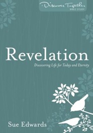 Revelation: Discover Together Bible Study