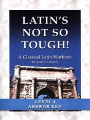 Latin's Not So Tough! Level 4 Full Text Answer Key