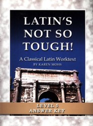 Latin's Not So Tough! Level 5 Full Text Answer Key