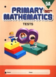 Primary Mathematics Tests 5A (Standards Edition)