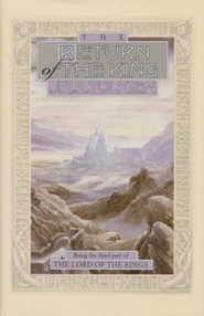 The Return of the King: Part Three of The Lord of the Rings,  Hardcover Anniversary Edition