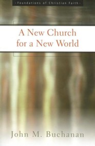A New Church for a New World