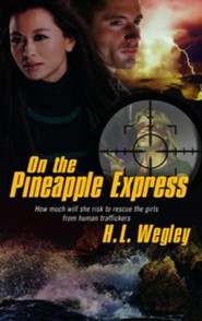 On the Pineapple Express - eBook