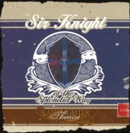 Sir Knight of the Splendid Way - 2-Disc Audio Drama