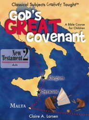 God's Great Covenant: New Testament Student Book 2: Acts
