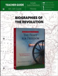 Fight for Freedom, Teacher Guide : True Stories of America's War for Independence