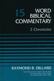 2 Chronicles: Word Biblical Commentary, Volume 15 [WBC]