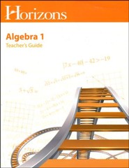 Horizons Math Grade 8 Algebra Teacher's Guide