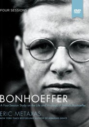 Bonhoeffer: A DVD Study