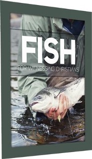 Fish for Witnessing Christians Teacher's Manual