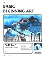 Beginning Art Self-Pac 73, Grades 7 & 8