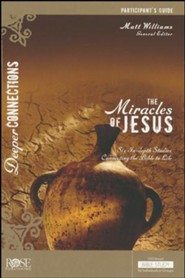 The Miracles of Jesus Participant's Guide