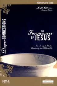 The Forgiveness Of Jesus Participant Guide